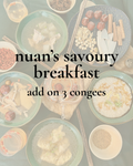 nuan's savoury breakfast